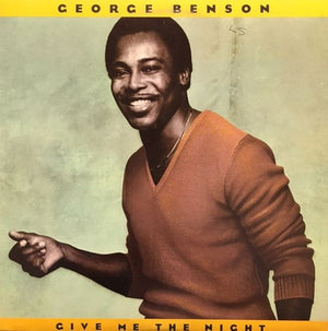 George Benson - Give Me The Night - 1980