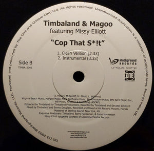 Timbaland & Magoo Feat. Missy Elliott - Cop That Sh*t - 2003