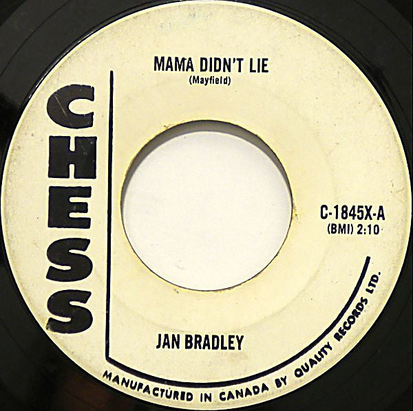 Jan Bradley - Mama Didn't Lie / Lovers Like Me
