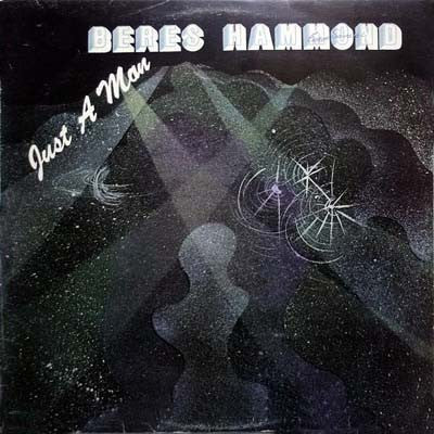 Beres Hammond - Just A Man