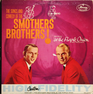 The Smothers Brothers - The Songs And Comedy Of The Smothers Brothers At The Purple Onion Vinyl Record