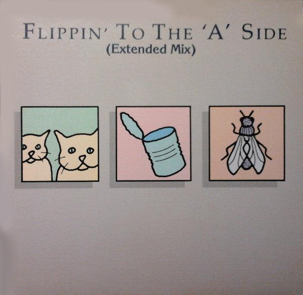 Cats Can Fly - Flippin' To The 'A' Side 1986 - Quarantunes