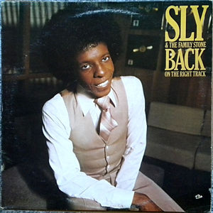Sly & The Family Stone - Back On The Right Track - 1979