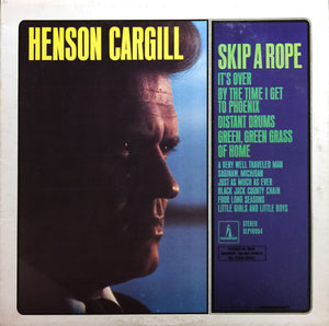 Henson Cargill - Skip A Rope