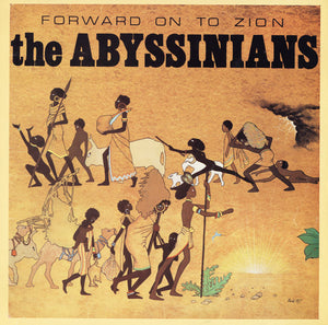The Abyssinians - Forward On To Zion