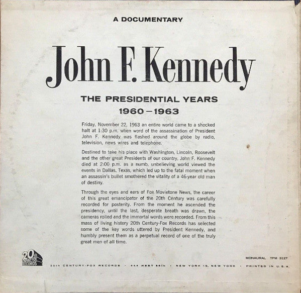 John F. Kennedy - The Presidential Years 1960-1963 (A Documentary) - 1964