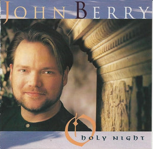 John Berry - O Holy Night (CD) - 1995