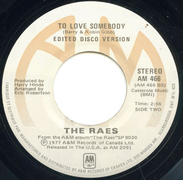 Raes, The - A Little Lovin' (Keeps The Doctor Away) / To Love Somebody - 1978