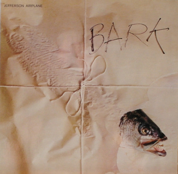 Jefferson Airplane - Bark