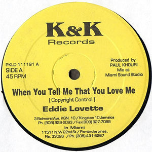 Eddie Lovette - When You Tell Me That You Love Me
