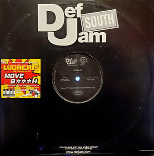 Ludacris - Move B***h / Keep It On The Hush - 2002