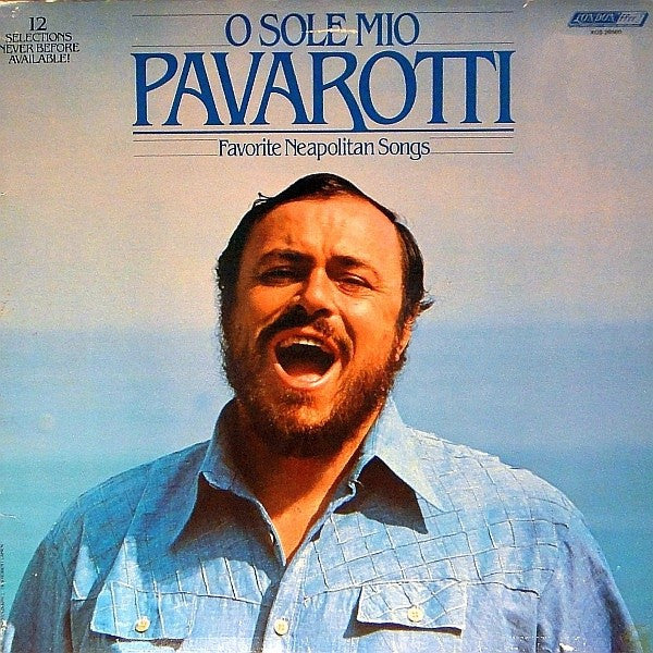 Luciano Pavarotti - O Sole Mio Favorite Neapolitan Songs - 1979
