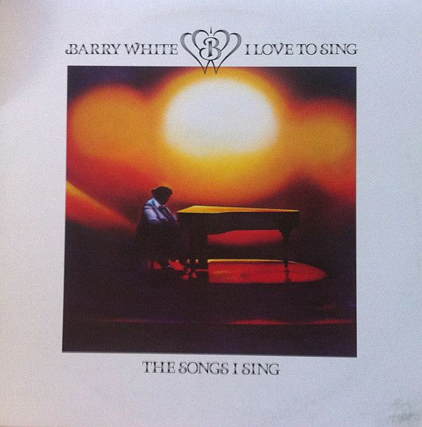 Barry White - I Love To Sing The Songs I Sing - 1979