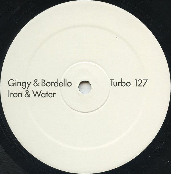 Gingy & Bordello - Iron & Water