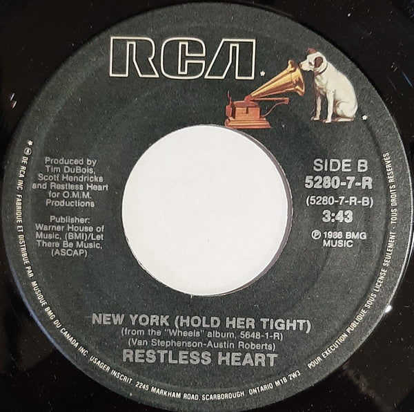 Restless Heart - Wheels / New York (Hold Her Tight) - 1987
