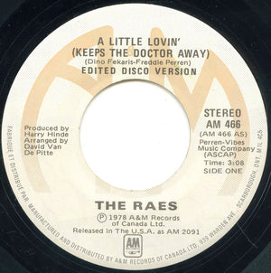 Raes, The - A Little Lovin' (Keeps The Doctor Away) / To Love Somebody - 1978