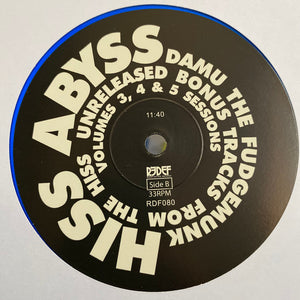 Damu The Fudgemunk - HISS Abyss: Unreleased Bonus Tracks From The HISS Volumes 3, 4 & 5 Sessions - 2015