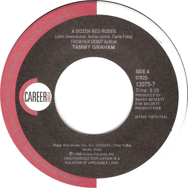 Tammy Graham - A Dozen Red Roses / Tell Me Again