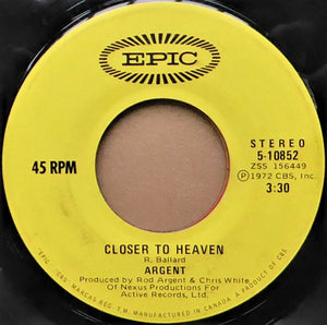 Argent - Hold Your Head Up / Closer To Heaven