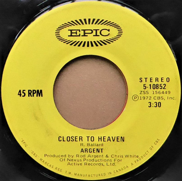 Argent - Hold Your Head Up / Closer To Heaven