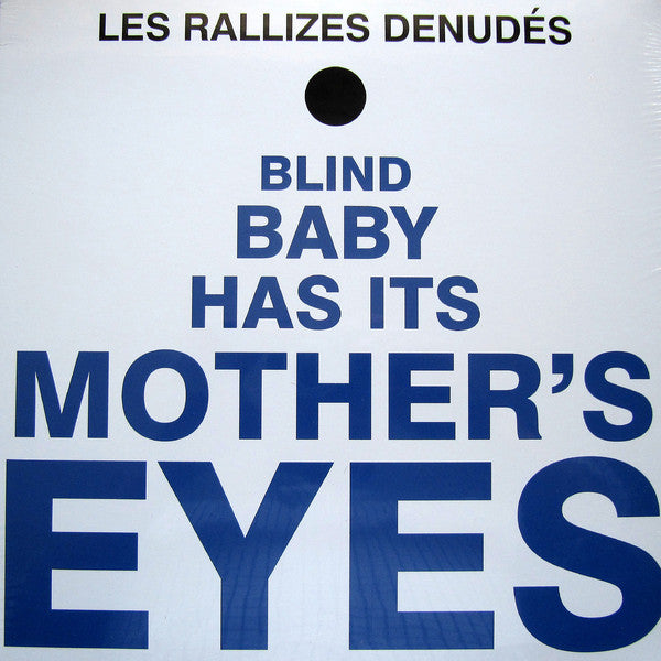 Les Rallizes Denudes - Blind Baby Has Its Mother's Eyes