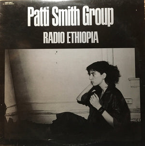 Patti Smith Group - Radio Ethiopia -