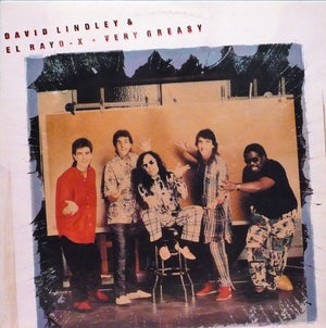 David Lindley And El Rayo-X - Very Greasy - 1988