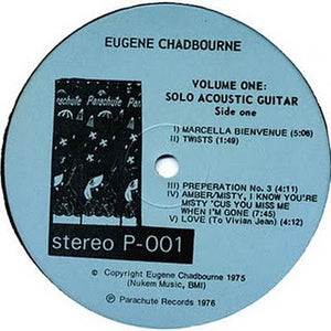 Eugene Chadbourne - Volume One: Solo Acoustic Guitar