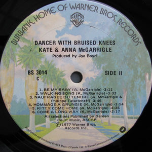 Kate & Anna McGarrigle - Dancer With Bruised Knees - 1977