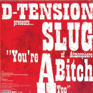 D-Tension ,Slug,Prospect,Termanology - Presents... / & You're A Bitch Too / This Is Our Year Vinyl Record