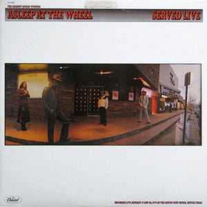 Asleep At The Wheel - Served Live - 1979