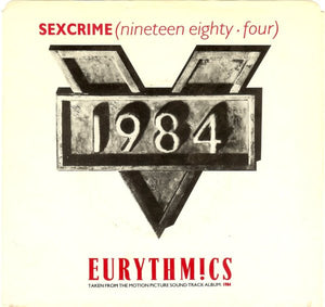 Eurythmics - Sexcrime (Nineteen Eighty Four)