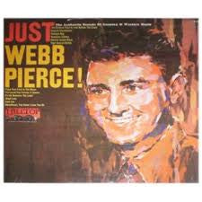 Webb Pierce - Just Webb Pierce