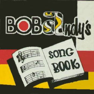 Bob Andy - Bob Andy's Song Book - 1972