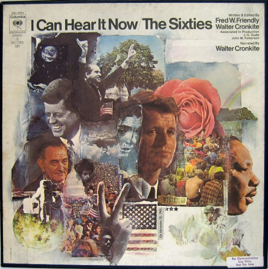 Walter Cronkite - I Can Hear It Now / The Sixties