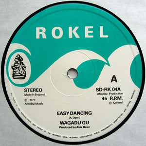 Wagadu Gu - Easy Dancing / Freetown Calypso - 1979