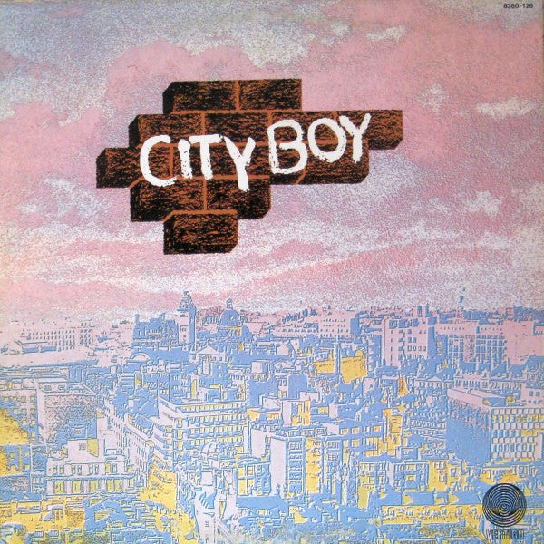 City Boy - City Boy - 1976