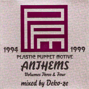 Various - Plastic Puppet Motive Anthems - Volumes Three & Four