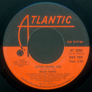 Major Harris - Love Won't Let Me Wait / After Loving You - 1974