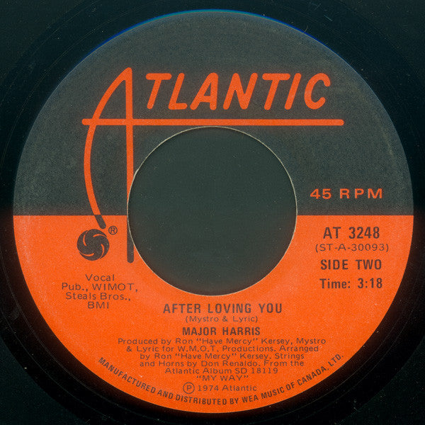 Major Harris - Love Won't Let Me Wait / After Loving You - 1974