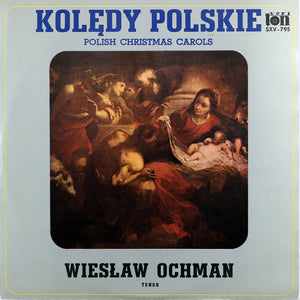Wiesław Ochman - Kolędy Polskie. Polish Christmas Carols
