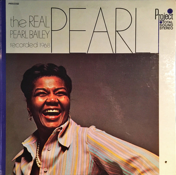 Pearl Bailey - The Real Pearl
