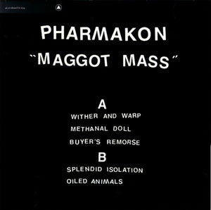 Pharmakon - Maggot Mass - 2024