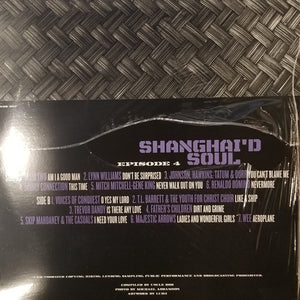 Various - Shanghai'd Soul (Episode 4) - 2016