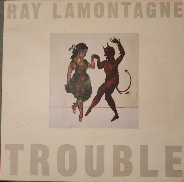 Ray Lamontagne - Trouble