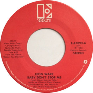 Leon Ware - Baby Don't Stop Me / Don't Stay Away