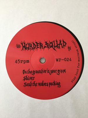 Murder Squad T.O., The - On The Ground Or In Your Grave - 2018