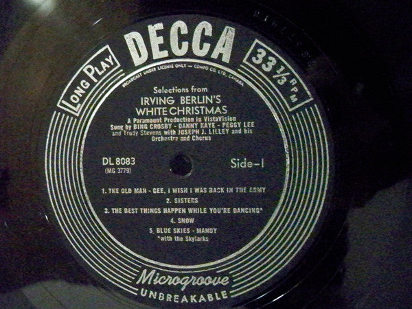 Bing Crosby, Danny Kaye (2) And Peggy Lee - Selections From Irving Berlin's White Christmas - 1954
