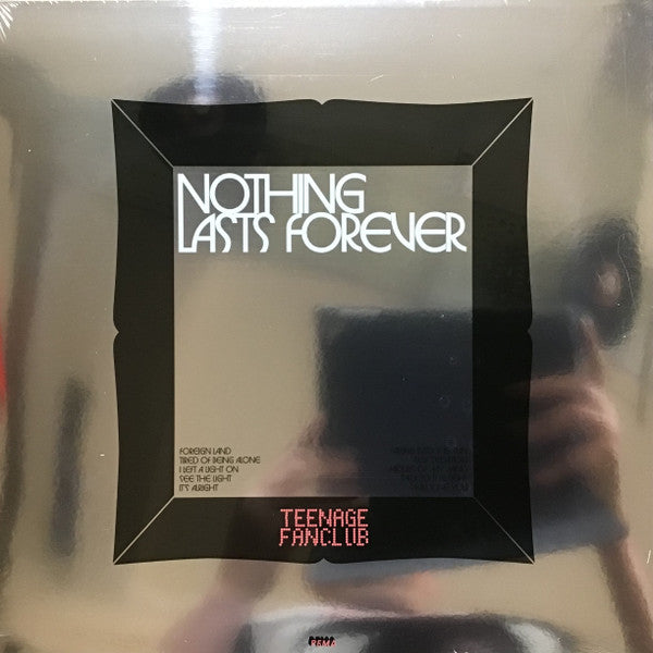 Teenage Fanclub - Nothing Lasts Forever - 2023