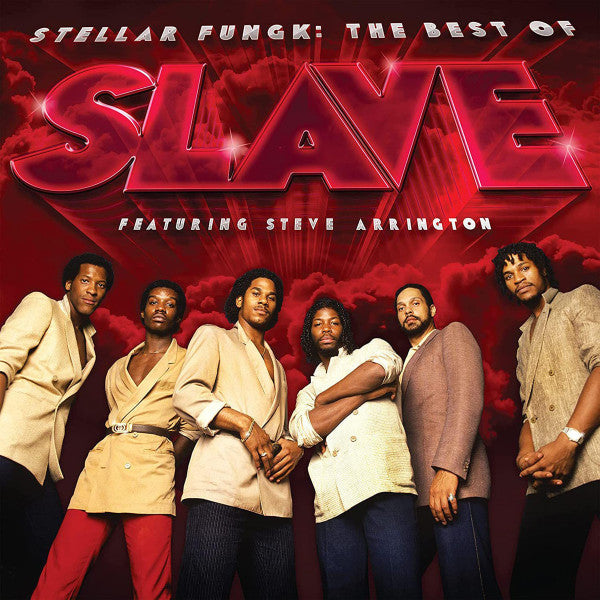 Slave Featuring Steve Arrington - Stellar Fungk: The Best Of Slave Featuring Steve Arrington - 2022